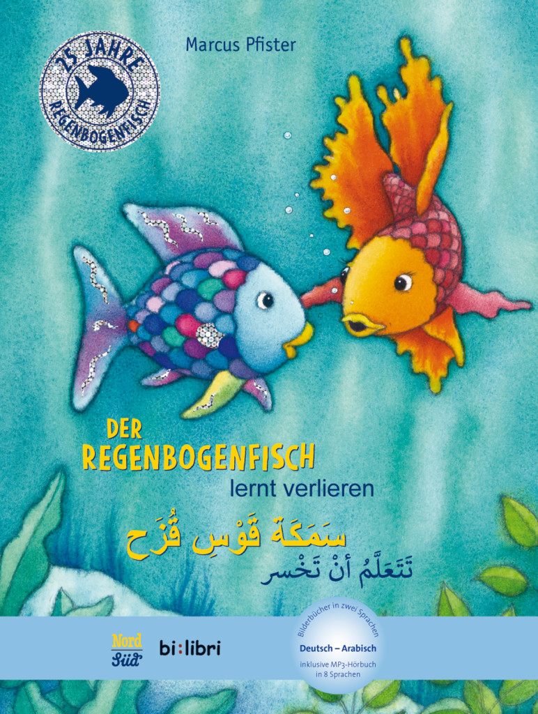 Buchcover Der Regenbogenfisch lernt verlieren – Deutsch–Arabisch