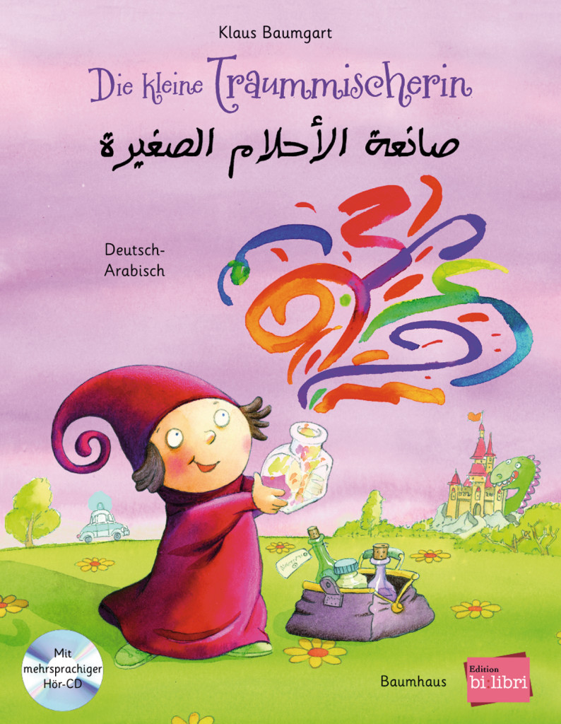 Buchcover Die kleine Traummischerin – Deutsch–Arabisch