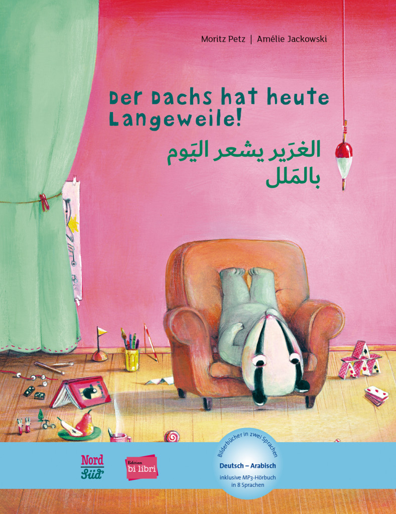 Buchcover Der Dachs hat heute Langeweile – Deutsch–Arabisch